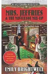 Mrs. Jeffries & the Mistletoe Mix-Up