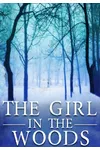 The Girl in the Woods