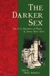 The Darker Sex