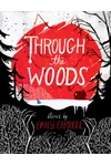 Through the Woods