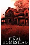The Final Homestead