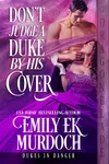 Don't Judge a Duke by His Cover