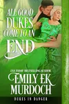 All Good Dukes Come to an End