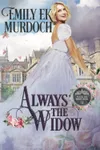 Always the Widow