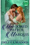 Marooned with a Marquis