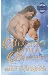 Beached with a Baronet