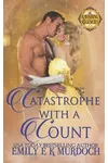 Catastrophe with a Count
