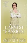 A Harvest Passion