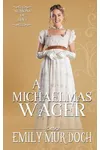 A Michaelmas Wager