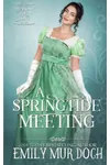 A Springtide Meeting