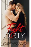 Fight Dirty