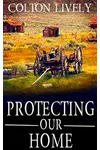 Protecting Our Home