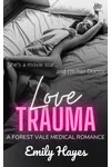 Love Trauma