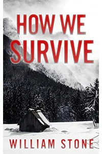 How We Survive