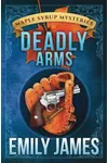 Deadly Arms