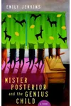 Mister Posterior and the Genius Child