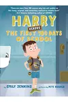 Harry Versus the First 100 Days of School