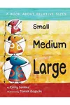 Small, Medium, Large