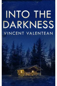 Into the Darkness