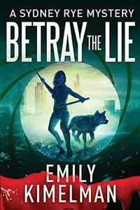 Betray The Lie