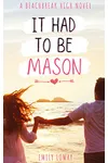 It Had to be Mason