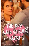The Boy Who Steals Hearts