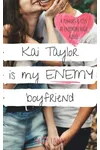 Kai Taylor is My Enemy Boyfriend