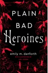 Plain Bad Heroines