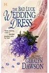 The Bad Luck Wedding Dress