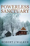 Powerless Sanctuary