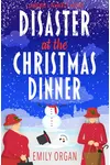 Disaster at the Christmas Dinner