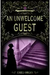 An Unwelcome Guest