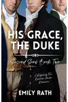 His Grace, The Duke