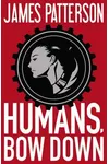 Cover of Humans, Bow Down