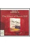The Ghost of Raven Hill