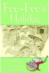 Fee-Fee's Holiday
