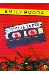 The Julia Tapes