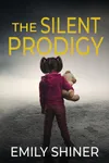 The Silent Prodigy