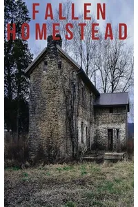 The Fallen Homestead