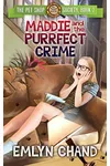 Maddie and the Purrfect Crime