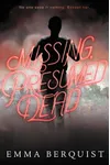 Missing, Presumed Dead
