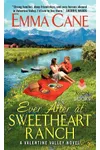 Ever After at Sweetheart Ranch