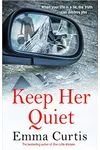 Keep Her Quiet