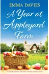 A Year at Appleyard Farm