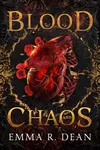 Blood and Chaos