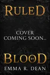 Ruled by Blood