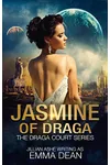 Jasmine of Draga