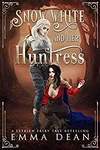 Snow White and Her Huntress