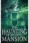 The Haunting of Bechdel Mansion