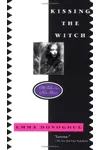 Kissing the Witch